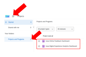 A screenshot of the Qualtrics 'Projects' page. A red arrow points to a hamburger menu icon. Another red arrow points to the 'Projects and Programs' section, which lists two dashboards: 'Iowa Online Feedback Dashboard' and 'Iowa Digital Experience Analytics Dashboard'. Both are highlighted within a red box.