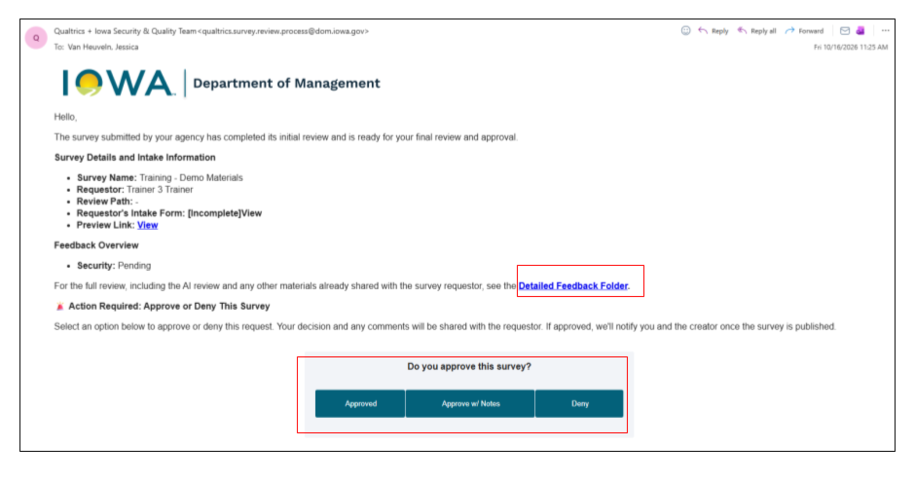 Approver email with Approved, Approve with Notes, and Deny buttons to decide on the survey.