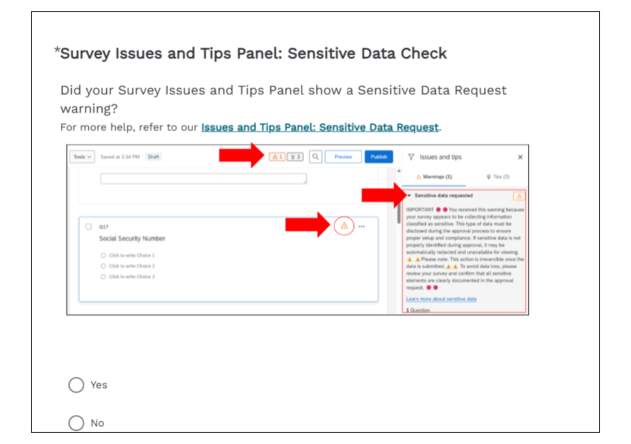 Sensitive Data Check question, asking if a sensitive data warning appeared, with a Yes/No selector.