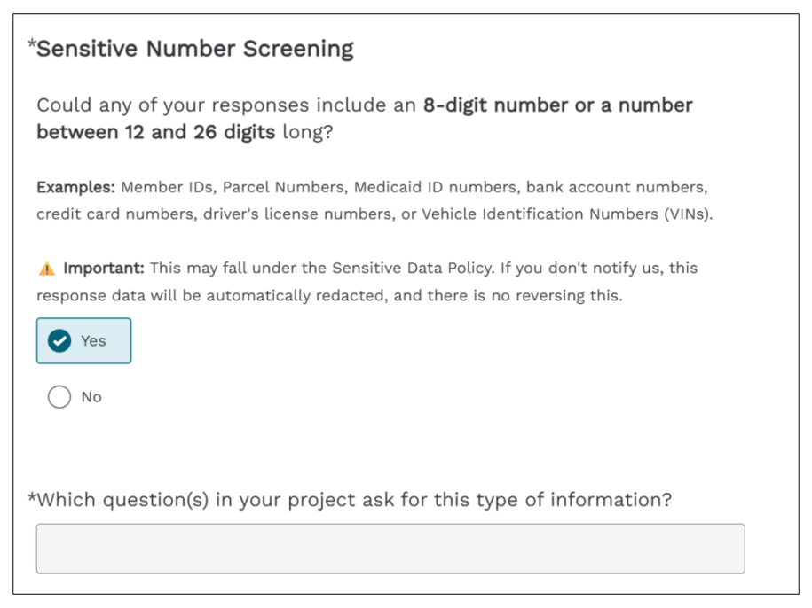 Sensitive Number Screening question on the intake form, with examples and a warning about automatic redaction of unreported sensitive data.